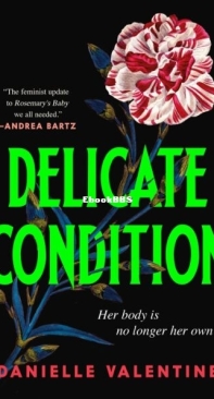 Delicate Condition - Danielle Valentine - English