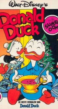 De Beste Verhalen Van Donald Duck 41 - Donald Duck Als Suikeroom - Oberon 1984 - Dutch