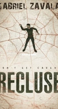 Recluse - Gabriel Zavala - English