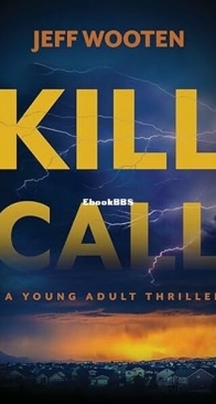 Kill Call - Jeff Wooten - English