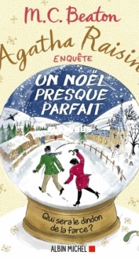 Un Noël Presque Parfait - Agatha Raisin Enquête 18 - M.C. Beaton - French