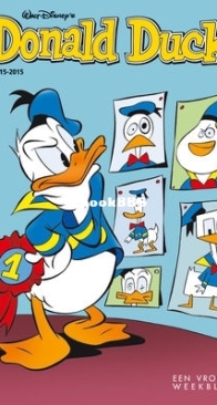 Donald Duck - Dutch Weekblad - Issue 15 - 2015 - Dutch