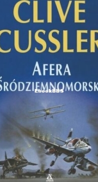 Afera Sródziemnomorska - Dirk Pitt 2 - Clive Cussler - Polish