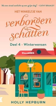 Winterwensen - Het Winkeltje van Verborgen Schatten 4 - Holly Hepburn - Dutch