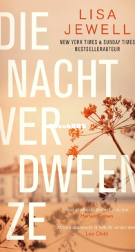 Die Nacht Verdween Ze - Lisa Jewell - Dutch