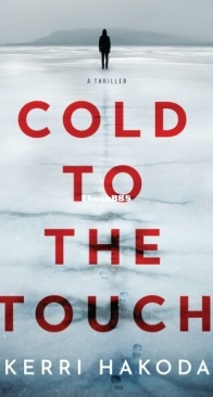 Cold to the Touch - Kerri Hakoda - English