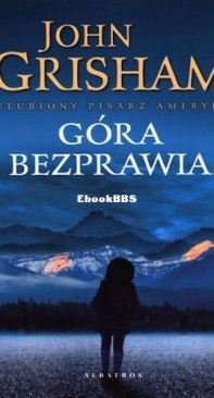 Góra Bezprawia - John Grisham - Polish