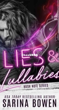 Lies and Lullabies - Hush Note 01 - Sarina Bowen - English
