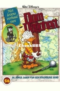 Oom Dagobert 56 -  Het Levensverhaal van Oom Dagobert (Deel 4) - Sanoma Media Netherlands B.V 1997 - Dutch