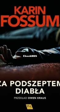 Za Podszeptem Diabła - Konrad Sejer 4 - Karin Fossum - Polish
