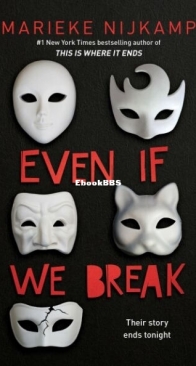 Even If We Break - Marieke Nijkamp - English