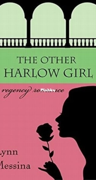 The Other Harlow Girl - Love Takes Root 2 - Lynn Messina - English