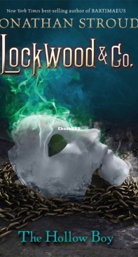 The Hollow Boy - Lockwood and Co Series Book 3 - Jonathan Stroud - English