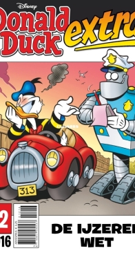 Donald Duck Extra - De Ijzeren Wet - Issue 12 - De Geïllustreerde Pers B.V. 2016 - Dutch