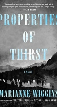 Properties of Thirst - Marianne Wiggins - English