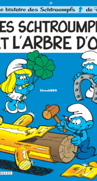 Les Schtroumpfs 29 - Les schtroumpfs et l'Arbre d'Or - Le Lombard - French