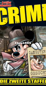 Lustiges Taschenbuch Crime 08 - Ehapa Verlag 2020 - German