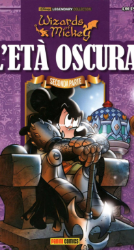 Disney Legendary Collection 04 - Wizards of Mickey - L Eta Oscura 02 - Panini 2015 - Italian