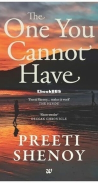 The One You Cannot Have - Preeti Shenoy - English