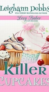 Killer Cupcakes - Lexy Baker 1 - Leighann Dobbs - English