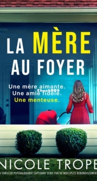 La Mère Au Foyer - Nicole Trope - French