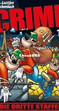 Lustiges Taschenbuch Crime 17 - Ehapa Verlag 2023 - German