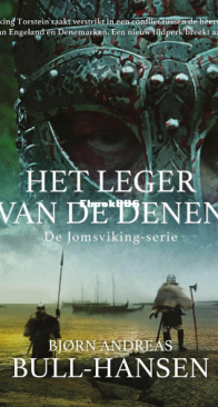 Het Leger Van De Denen - Jomsviking 3 - Bjørn Andreas Bull-Hansen - Dutch
