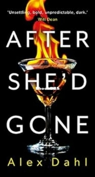 After She'd Gone - Alex Dahl - English