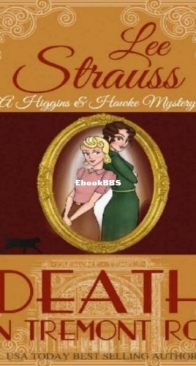Death on Tremont Row - Higgins and Hawke Mystery 5 - Lee Strauss - English