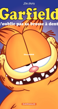 Garfield 22 - N'Oublie Pas Sa Bross Á Dents - Dargaud - French