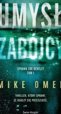 Umysł Zabójcy - Zoe Bentley 1 - Mike Omer - Polish