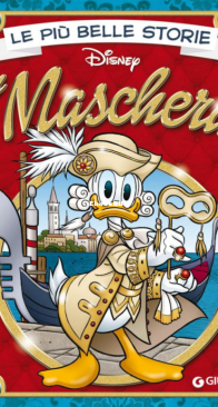 Le Più Belle Storie Disney 23 - In Maschera - Giunti 2015 - Italian