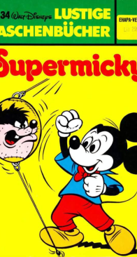 Lustiges Taschenbuch 34 - Supermicky - Ehapa Verlag 1975 - German