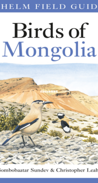 Birds of Mongolia - Helm Field Guides - English