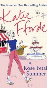 A Rose Petal Summer - Katie Fforde - English
