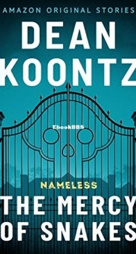 The Mercy of Snakes - Nameless 5 - Dean Koontz - English