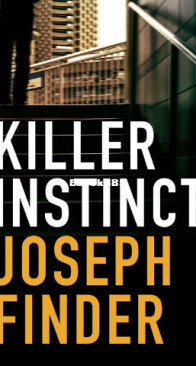 Killerinstinct - Joseph Finder - Dutch