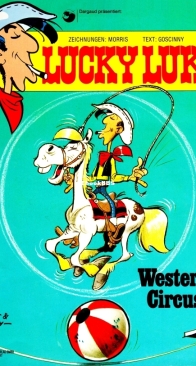 Lucky Luke 62 - Western Zirkus - Egmont Ehapa Verlag 1991 - German