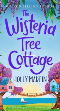 The Wisteria Tree Cottage - Wishing Wood (2) - Holly Martin - English