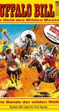 Buffalo Bill - Lasso 304 - Die Bande der Wilden Wölfe - Bastei - German