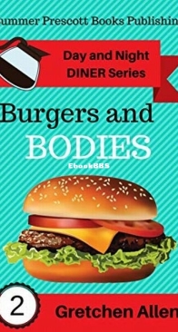 Burgers and Bodies - Day and Night Diner 2 - Gretchen Allen - English