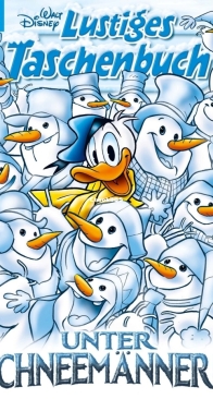 Lustiges Taschenbuch 527 - Unter Schneemännern - Ehapa 2019 - German