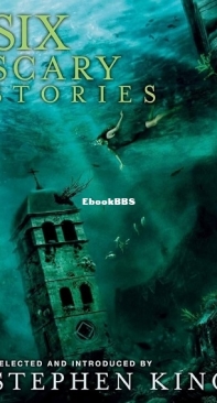 Six Scary Stories - Stephen King - English