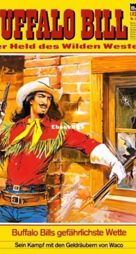 Buffalo Bill - Lasso 160 - Buffalo Bills Gefährlichste Wette - Bastei - German