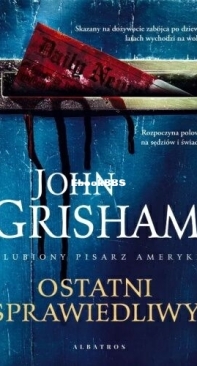 Ostatni Sprawiedliwy - John Grisham - Polish