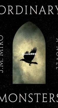Ordinary Monsters - Talents 1 - J. M. Miro - English
