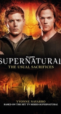 The Usual Sacrifices - Supernatural 15 - Yvonne Navarro - English