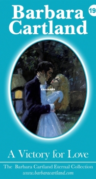 A Victory for Love - Eternal Collection 197 - Barbara Cartland - English