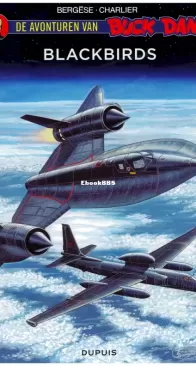 De Avonturen van Buck Danny - The Blackbirds - 01 (of 2) - Dupuis 2017 - Frédéric Zumbiehl - Dutch