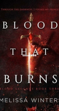 Blood That Burns - Blood Legends 3 - Melissa Winters - English